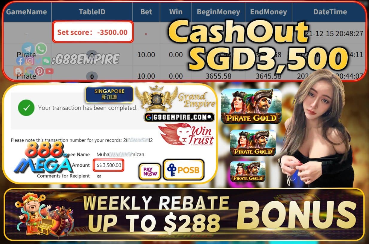 MEGA888 - PIRATE CASHOUT SGD3500 !!!