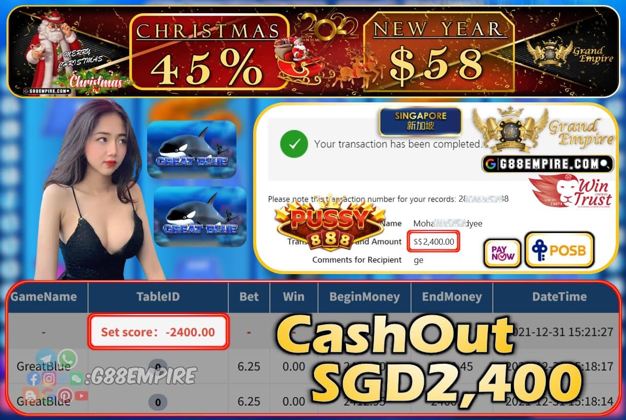 PUSSY888 - GREATBLUE CASHOUT SGD2400 !!!