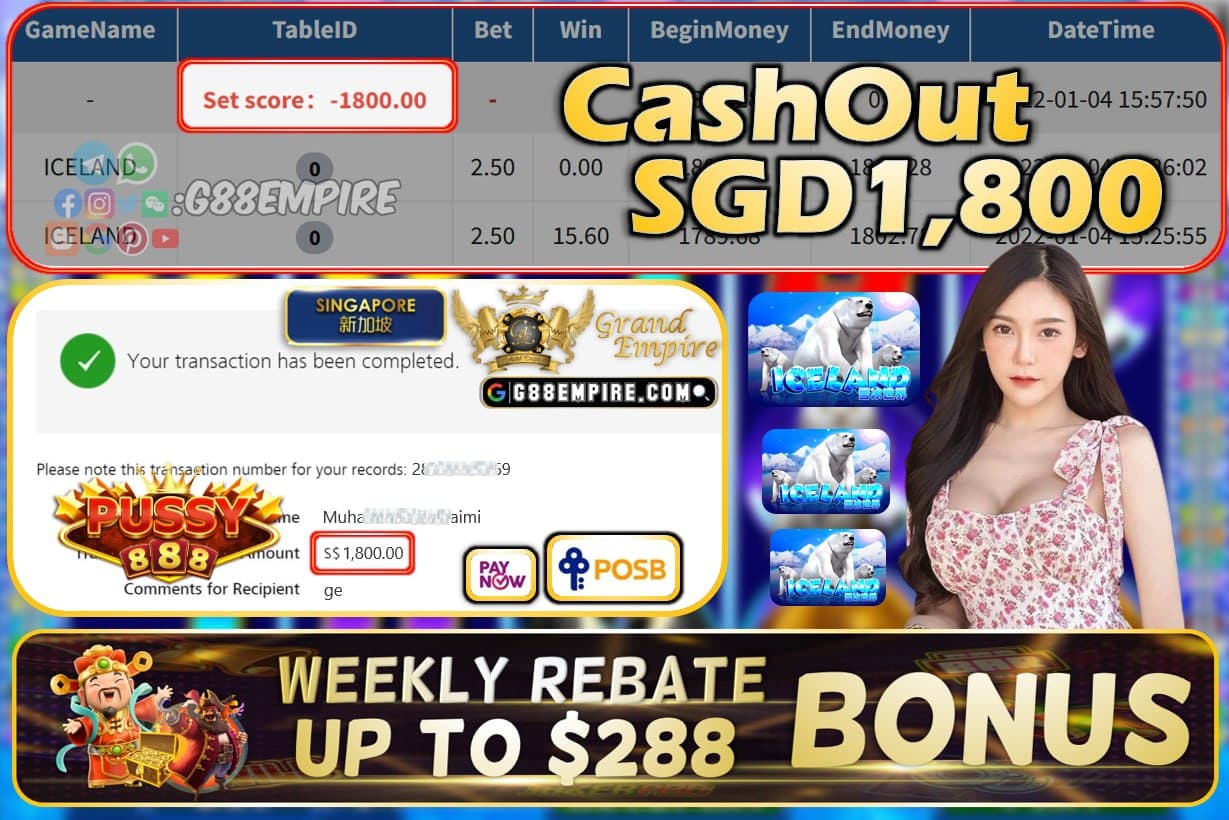 PUSSY888 - ICELAND CASHOUT SGD1800 !!!