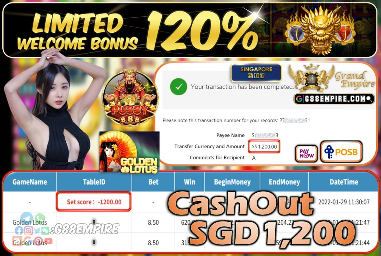 PUSSY888 - GOLDENLOTUS CASHOUT SGD1.200 !!!