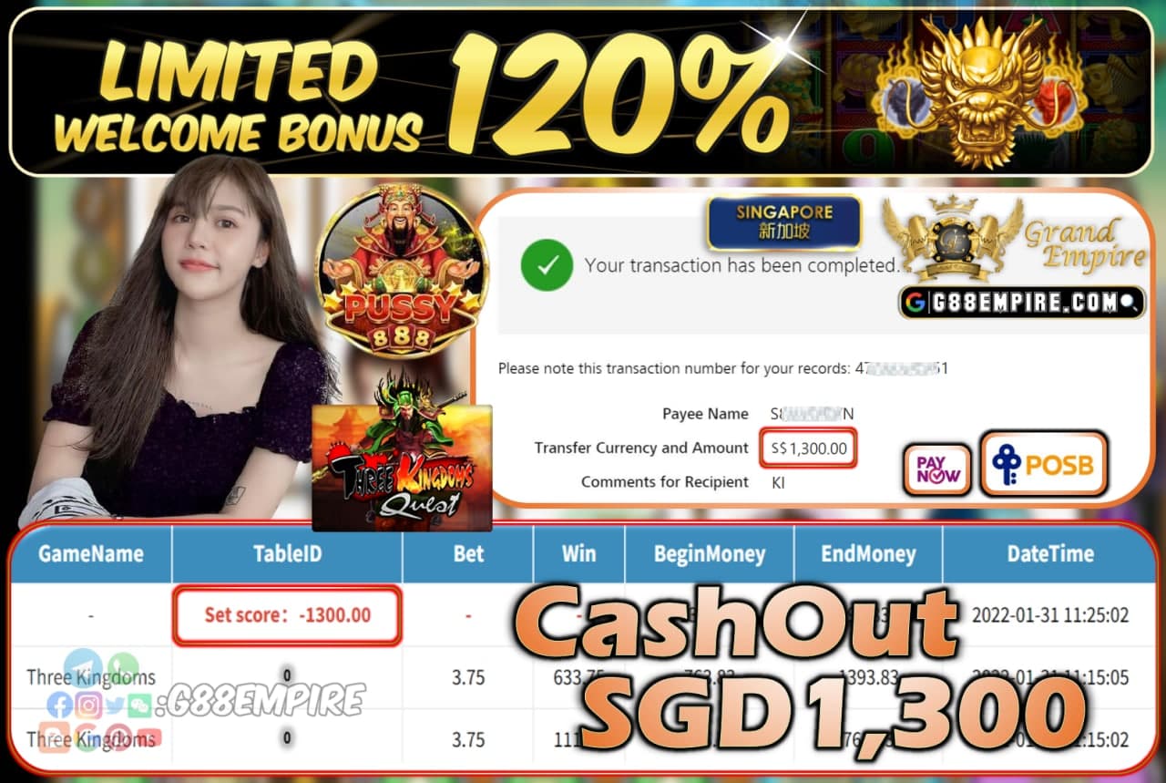 PUSSY888 - THREEKINGDOMS CASHOUT SGD1.300 !!!