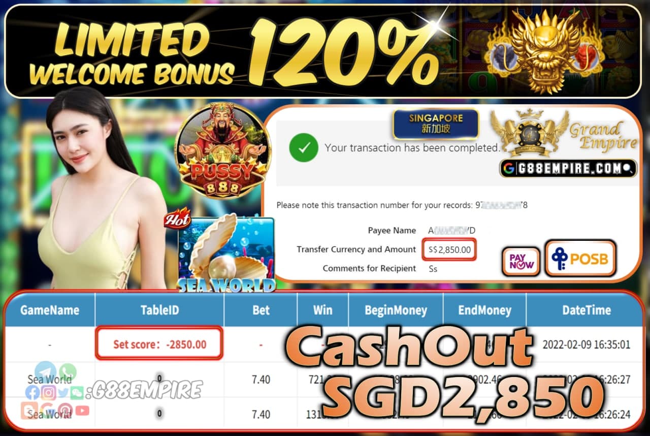 PUSSY888 - SEAWORLD CASHOUT SGD2.850 !!