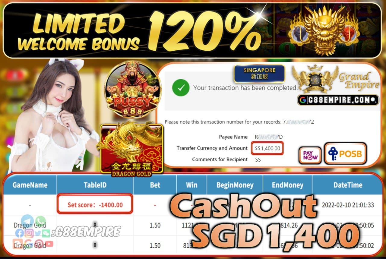 PUSSY888 - DRAGONGOLD CASHOUT SGD1.400 !!!