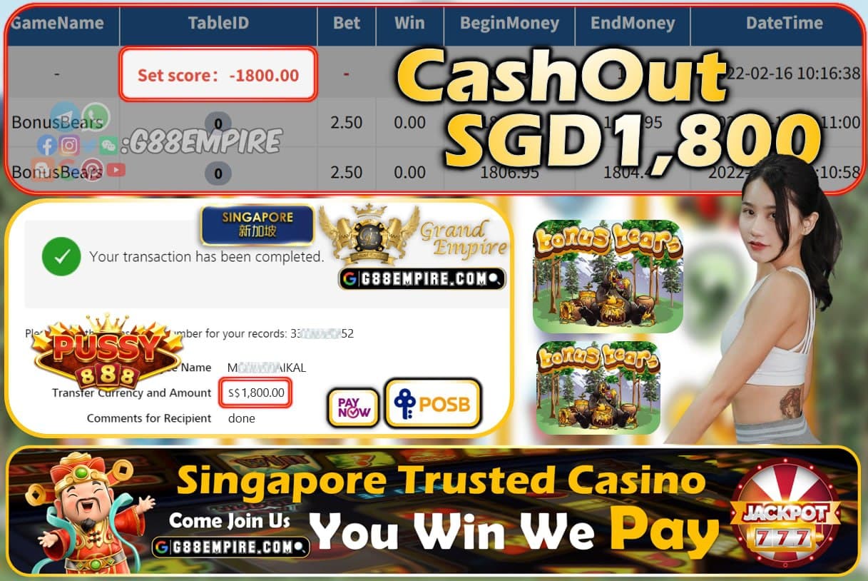 PUSSY888 - BONUS BEARS CASHOUT SGD1800 !!!