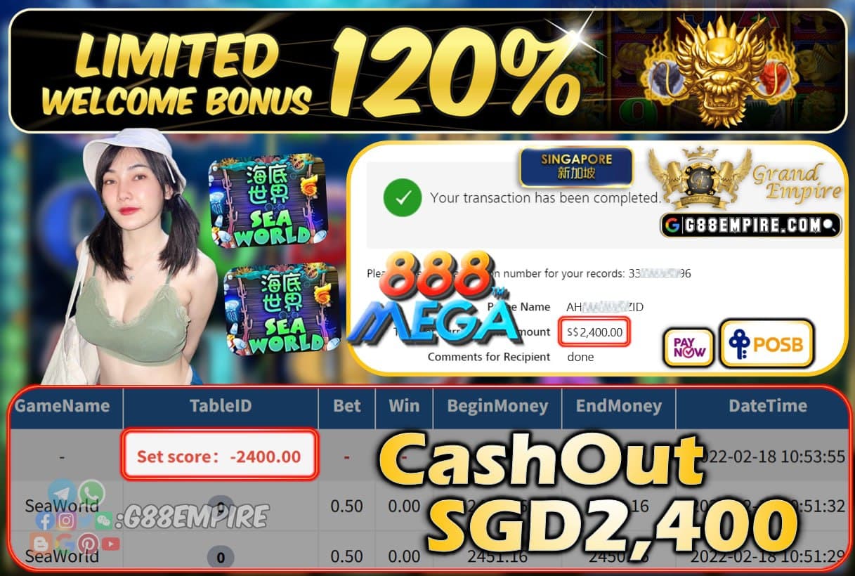 MEGA888 - SEAWORLD CASHOUT SGD2400 !!!